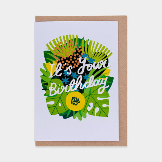 It's Your Birthday Greetings Card