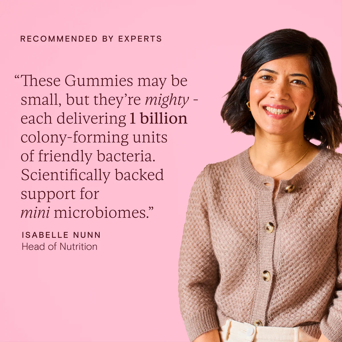 Woman in a pink cardigan with text about gummies delivering friendly bacteria on a pink background